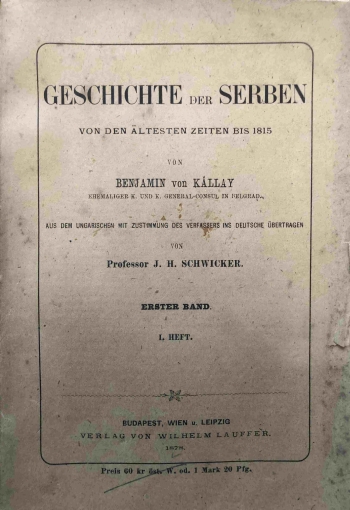 Geschichte der Serben. Von den ältesten Zeiten  bis 1815. 